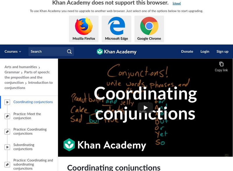 Khan Academy: Coordinating Conjunctions Instructional Video Khan Academy: Coordinating Conjunctions Instructional Video