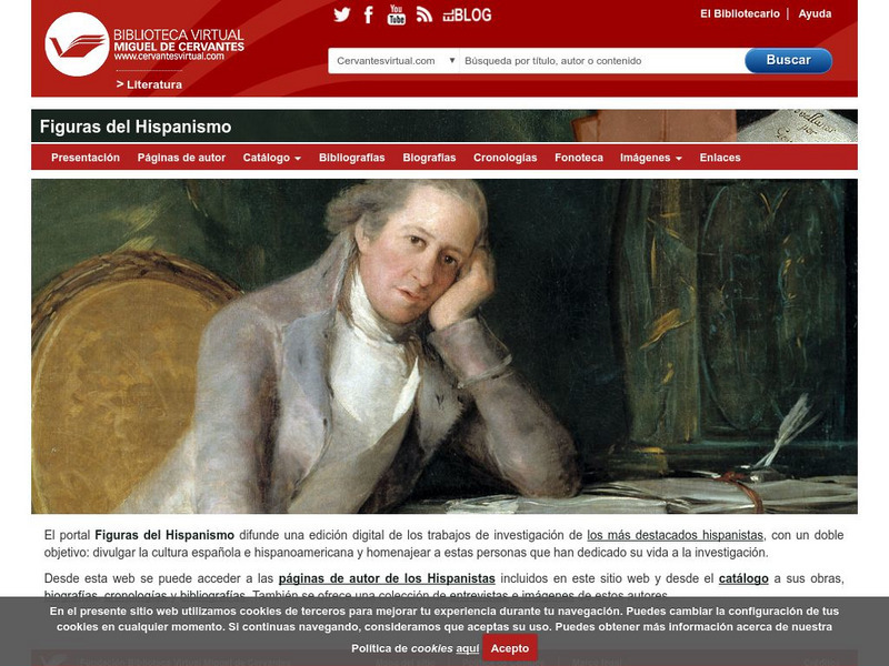 Biblioteca Virtual Miguel De Cervantes: Figuras Del Hispanismo Handout Biblioteca Virtual Miguel De Cervantes: Figuras Del Hispanismo Handout