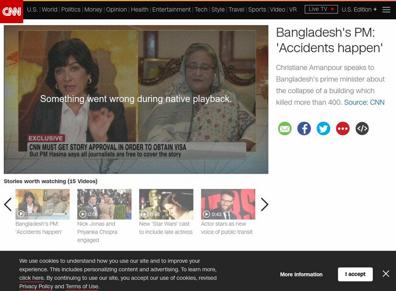 Cnn: Christiane Amanpour: Bangladesh's Pm: 'Accidents Happen' Instructional Video Cnn: Christiane Amanpour: Bangladesh's Pm: 'Accidents Happen' Instructional Video