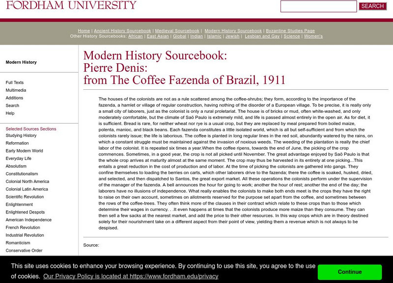 Fordham University: Modern History Sourcebook: Coffee Fazenda of Brazil 1911 Website Fordham University: Modern History Sourcebook: Coffee Fazenda of Brazil 1911 Website