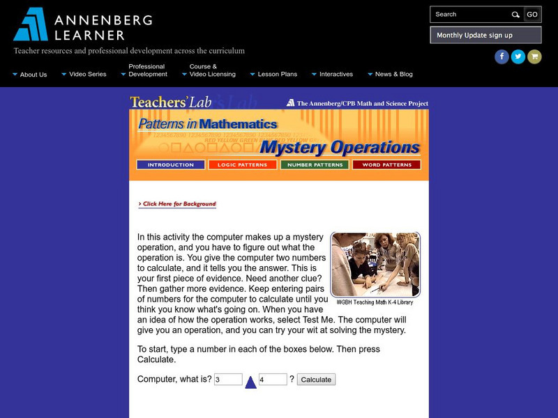 Annenberg Learner: Patterns in Mathematics: Mystery Operations Activity Annenberg Learner: Patterns in Mathematics: Mystery Operations Activity