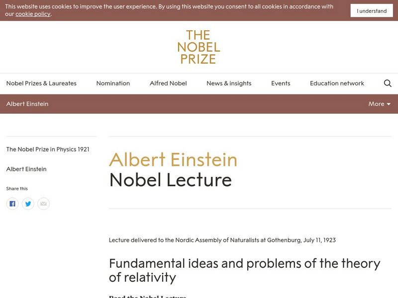 The Nobel Prize: Albert Einstein Nobel Lecture on Theory of Relativity Primary