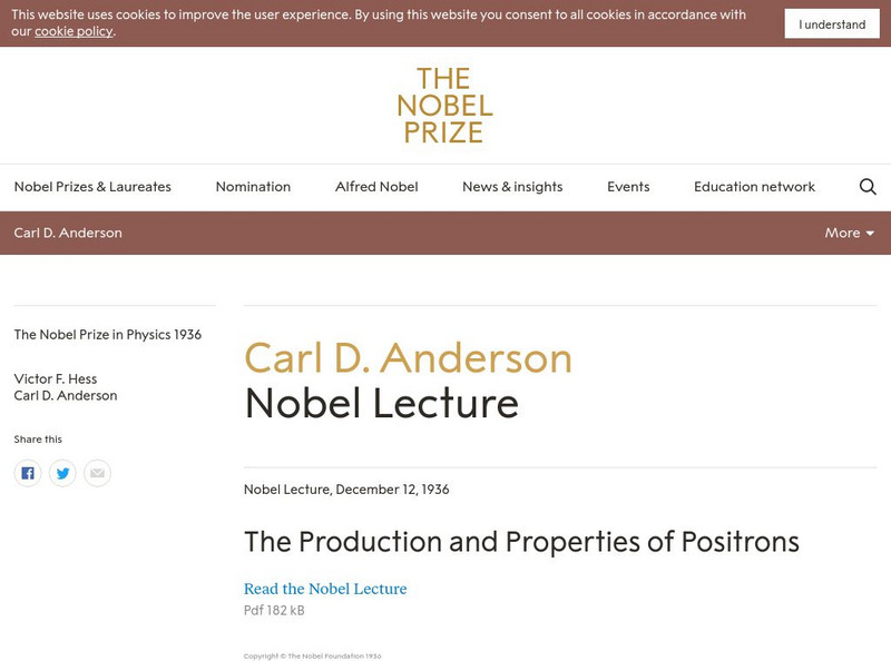 The Nobel Prize: Carl D. Anderson Nobel Lecture Article The Nobel Prize: Carl D. Anderson Nobel Lecture Article