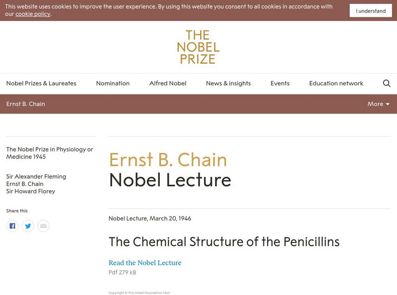 The Nobel Prize: Ernst Chain Nobel Lecture: Chemical Structure of Penicillins Primary