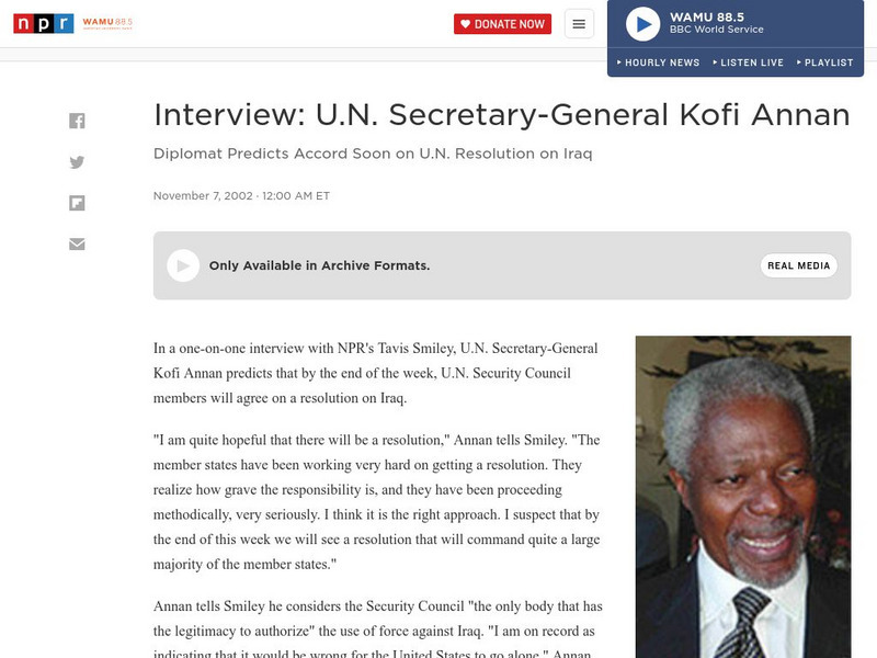 Npr: Interview Un Secretary General Kofi Annan Primary Npr: Interview Un Secretary General Kofi Annan Primary