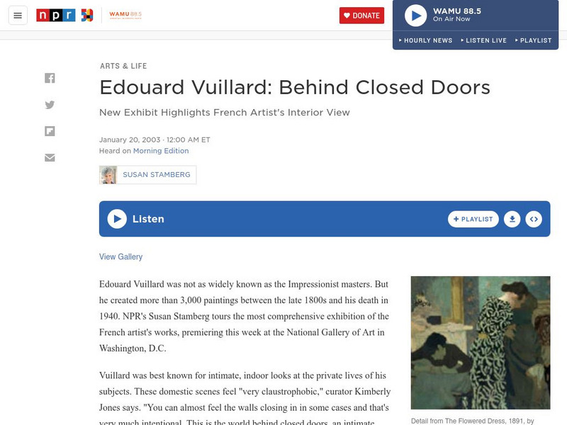 Npr: Edouard Vuillard: Behind Closed Doors Audio Npr: Edouard Vuillard: Behind Closed Doors Audio