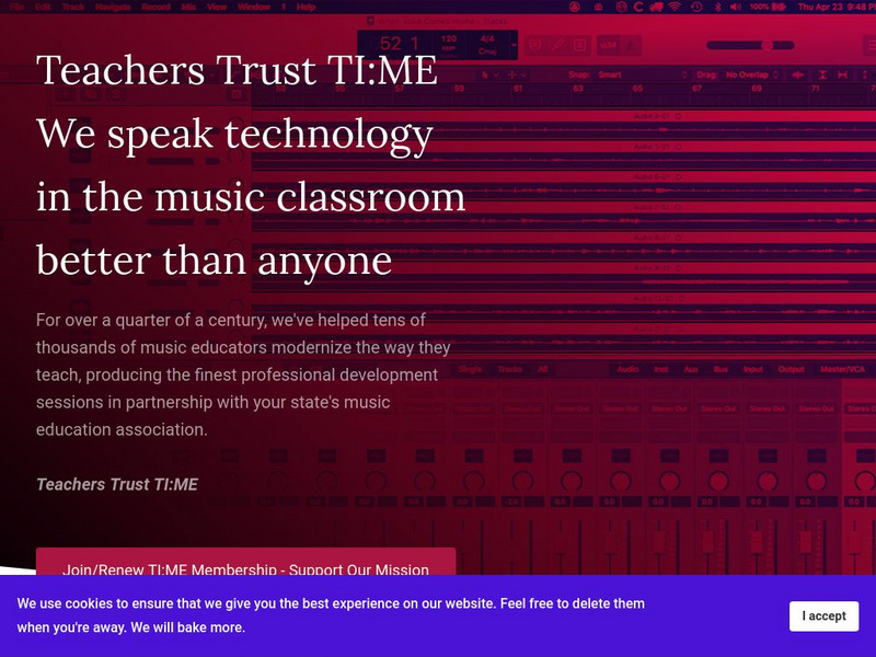 Ti:me the Technology Institute for Music Educators Website Ti:me the Technology Institute for Music Educators Website