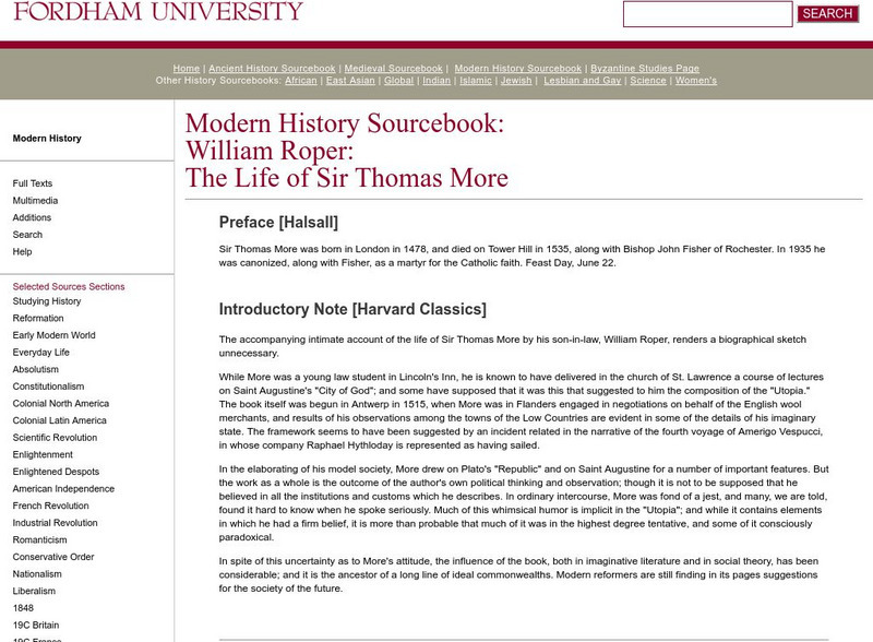 Fordham University: Modern History Sourcebook: The Life of Sir Thomas More Primary Fordham University: Modern History Sourcebook: The Life of Sir Thomas More Primary