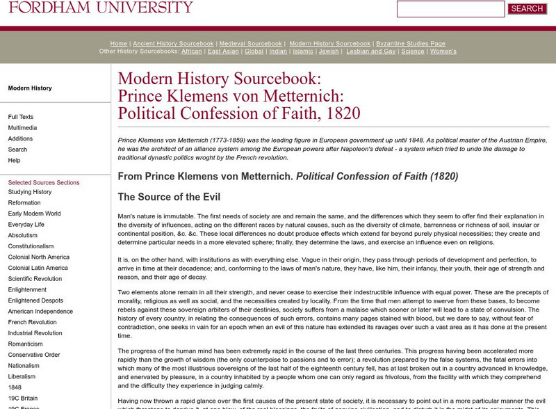 Fordham University: Modern History Sourcebook: Metternich's Political Confession of Faith Primary Fordham University: Modern History Sourcebook: Metternich's Political Confession of Faith Primary