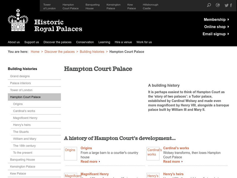 Historic Royal Palaces: Discover the Palaces: Hampton Court Palace Website