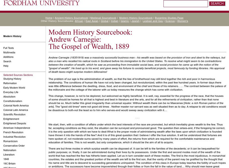 Fordham University: Modern History Sourcebook: The Gospel of Wealth Primary Fordham University: Modern History Sourcebook: The Gospel of Wealth Primary