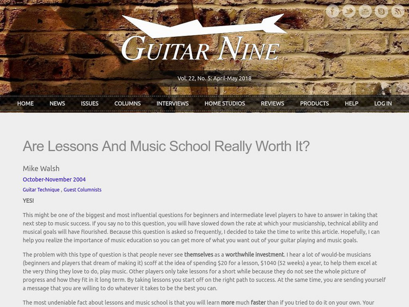 Guitar Nine: Are Lessons and Music School Really Worth It? Article Guitar Nine: Are Lessons and Music School Really Worth It? Article
