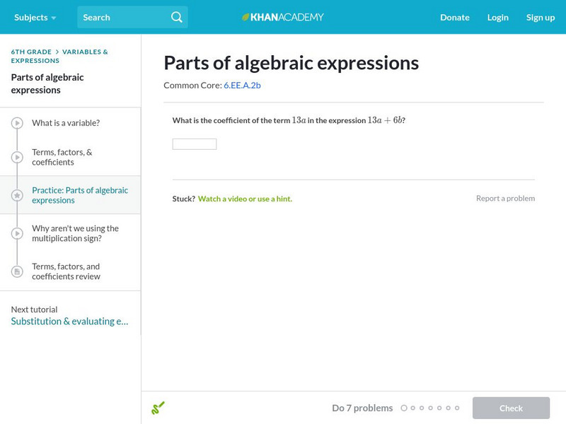 Khan Academy: Terms, Factors, & Coefficients Unit Plan Khan Academy: Terms, Factors, & Coefficients Unit Plan