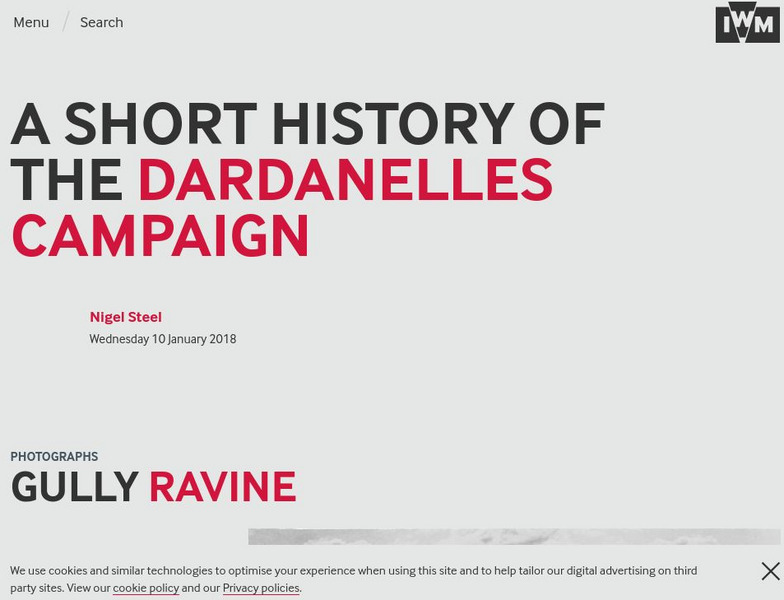 Imperial War Museum: Gallipoli 1915: A Short History of the Dardanelles Article Imperial War Museum: Gallipoli 1915: A Short History of the Dardanelles Article