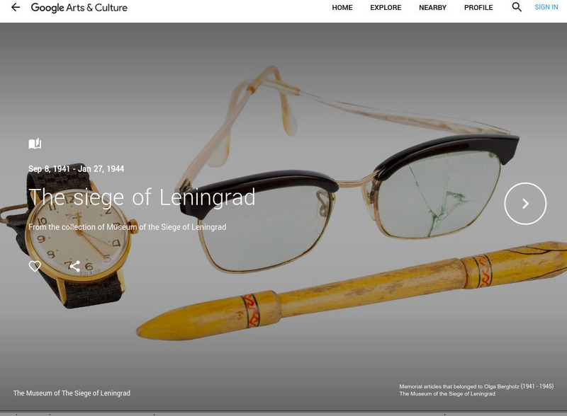 Google Cultural Institute: The Siege of Leningrad PPT
