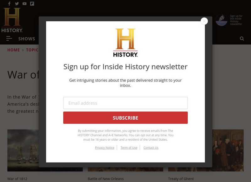History.com: The War of 1812 Website History.com: The War of 1812 Website