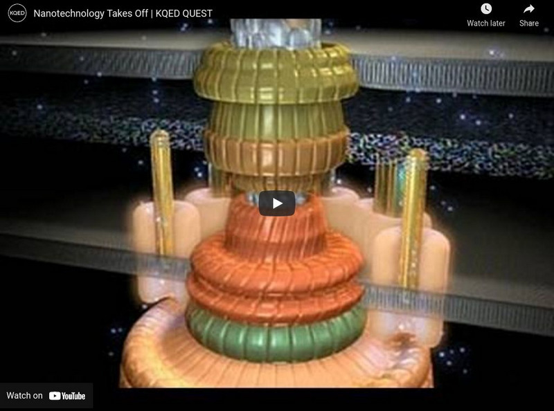 Kqed: Quest: Video: Nanotechnology Takes Off Instructional Video