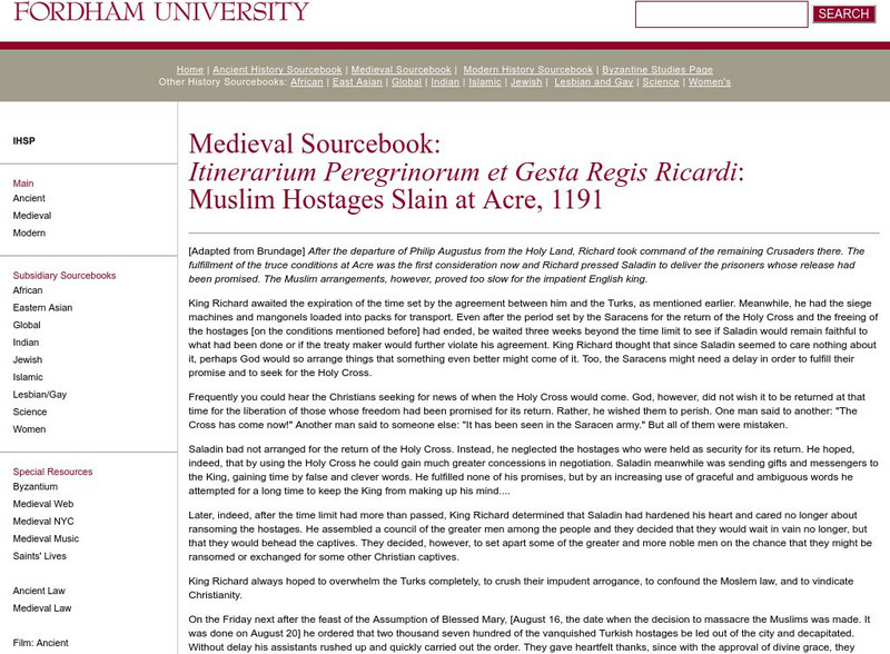 Fordham University: Medieval Sourcebook: Muslim Hostages Slain at Acre Primary Fordham University: Medieval Sourcebook: Muslim Hostages Slain at Acre Primary