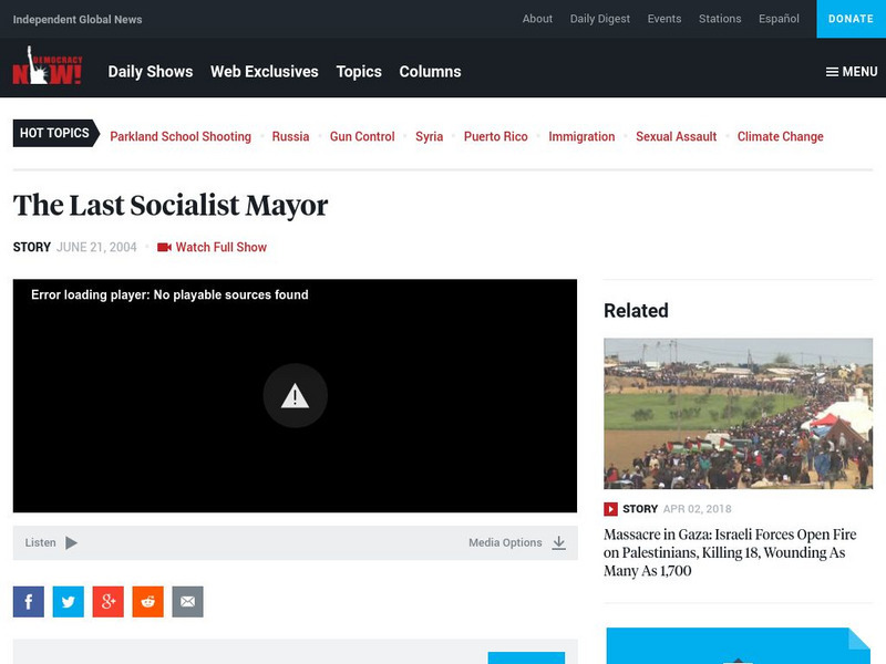 Democracy Now!: The Last Socialist Mayor Instructional Video