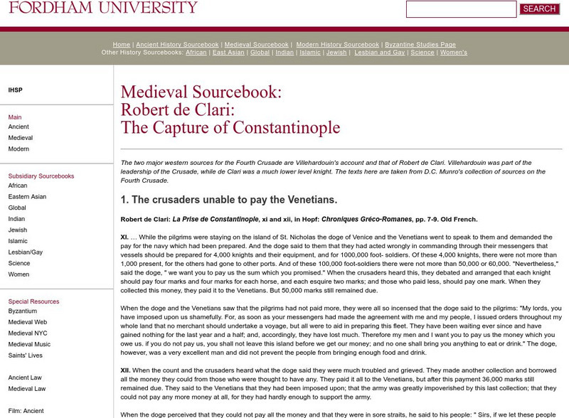 Fordham University: Medieval Sourcebook: Robert De Clari: Capture of Constantinople Website Fordham University: Medieval Sourcebook: Robert De Clari: Capture of Constantinople Website