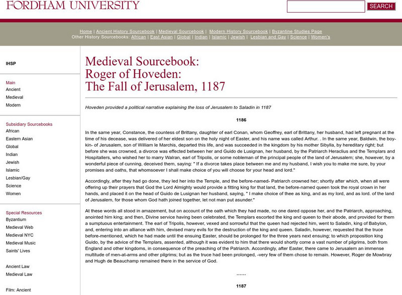 Fordham University: Medieval Sourcebook: Fall of Jerusalem, 1187 Website Fordham University: Medieval Sourcebook: Fall of Jerusalem, 1187 Website