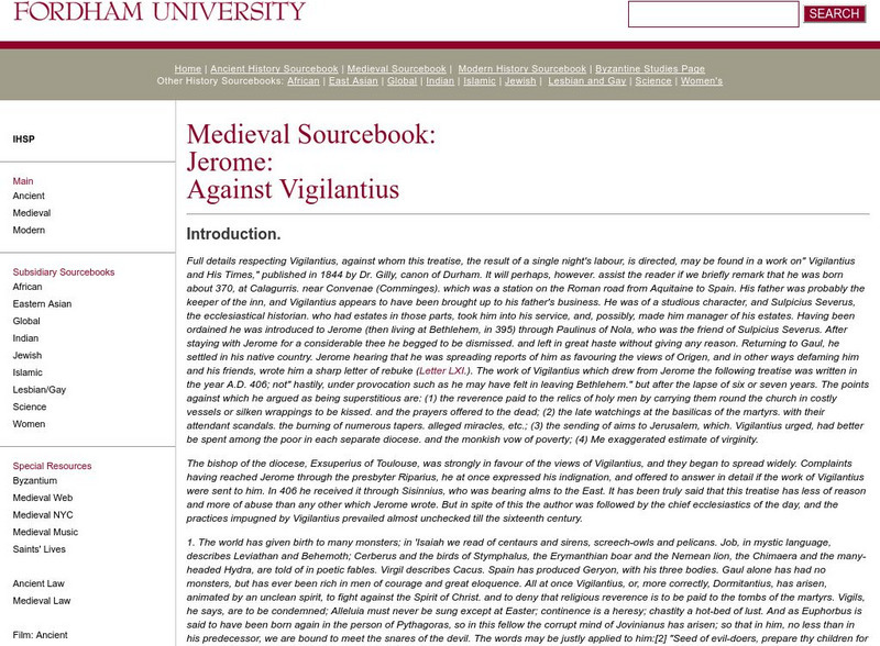 Fordham University: Medieval Sourcebook: Jerome: Against Vigilantius Primary Fordham University: Medieval Sourcebook: Jerome: Against Vigilantius Primary