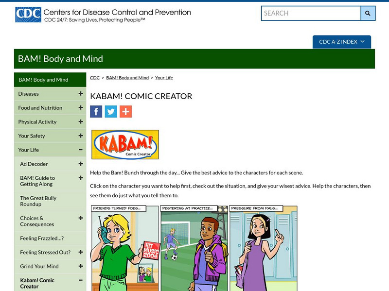 Centers for Disease Control: Bam! Your Life: Kabam! Comic Creator Unit Plan Centers for Disease Control: Bam! Your Life: Kabam! Comic Creator Unit Plan
