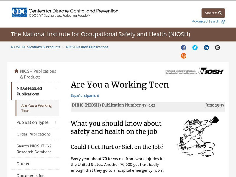 Centers for Disease Control: Are You a Working Teen? Safety and Health on the Job Website Centers for Disease Control: Are You a Working Teen? Safety and Health on the Job Website