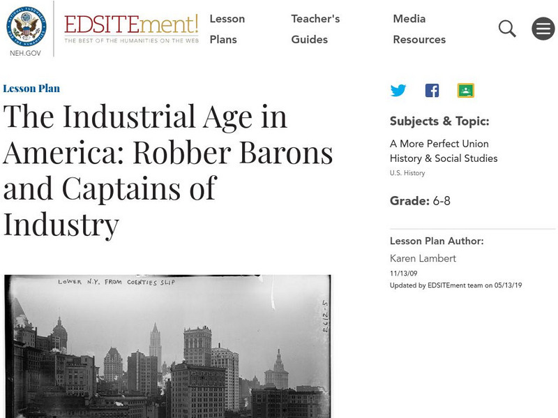 Neh: Edsit Ement: Robber Barons and Captains of Industry Lesson Plan Neh: Edsit Ement: Robber Barons and Captains of Industry Lesson Plan