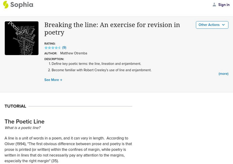 Sophia: Breaking the Line: An Exercise for Revision in Poetry Unit Plan Sophia: Breaking the Line: An Exercise for Revision in Poetry Unit Plan