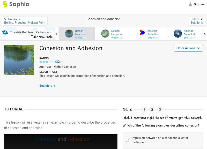 Sophia: Cohesion and Adhesion Instructional Video