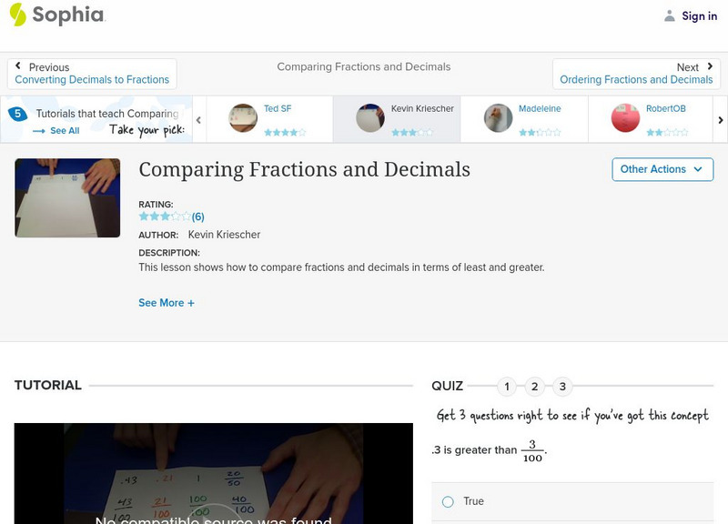 Sophia: Comparing Fractions and Decimals Instructional Video Sophia: Comparing Fractions and Decimals Instructional Video