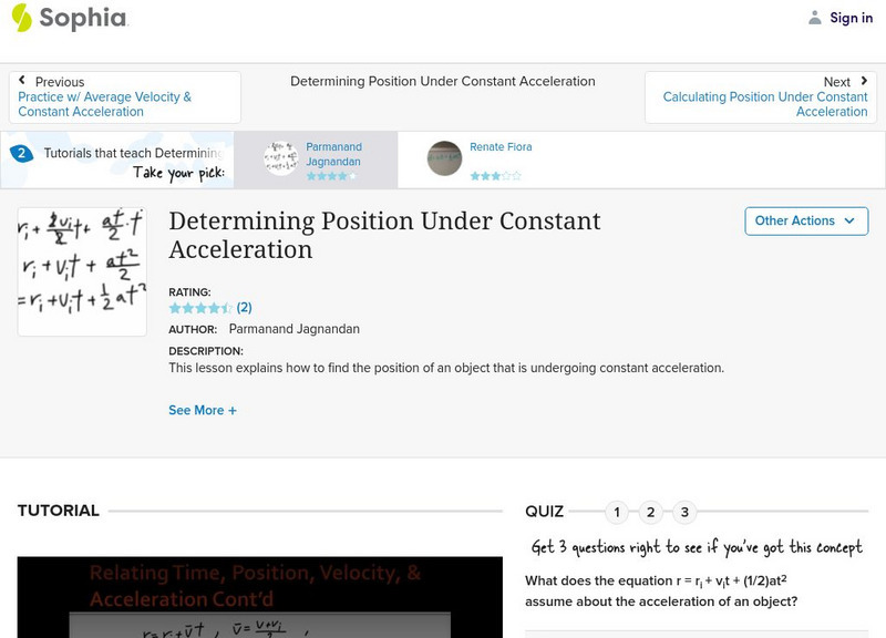 Sophia: Determining Position Under Constant Acceleration Instructional Video
