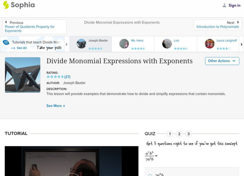 Sophia: Divide Monomial Expressions With Exponents Instructional Video Sophia: Divide Monomial Expressions With Exponents Instructional Video