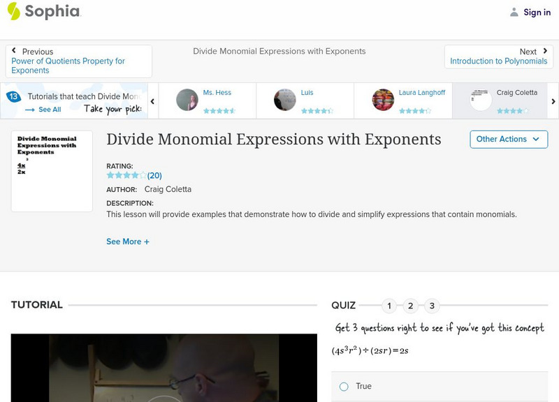 Sophia: Divide Monomial Expressions With Exponents Instructional Video Sophia: Divide Monomial Expressions With Exponents Instructional Video