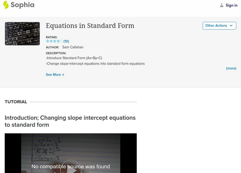 Sophia: Equations in Standard Form Instructional Video Sophia: Equations in Standard Form Instructional Video