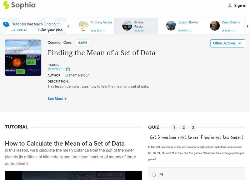 Sophia: Finding the Mean of a Set of Data Instructional Video Sophia: Finding the Mean of a Set of Data Instructional Video