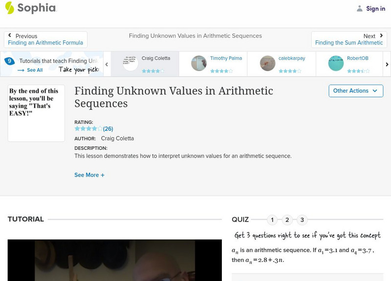 Sophia: Finding Unknown Values in Arithmetic Sequences Instructional Video Sophia: Finding Unknown Values in Arithmetic Sequences Instructional Video
