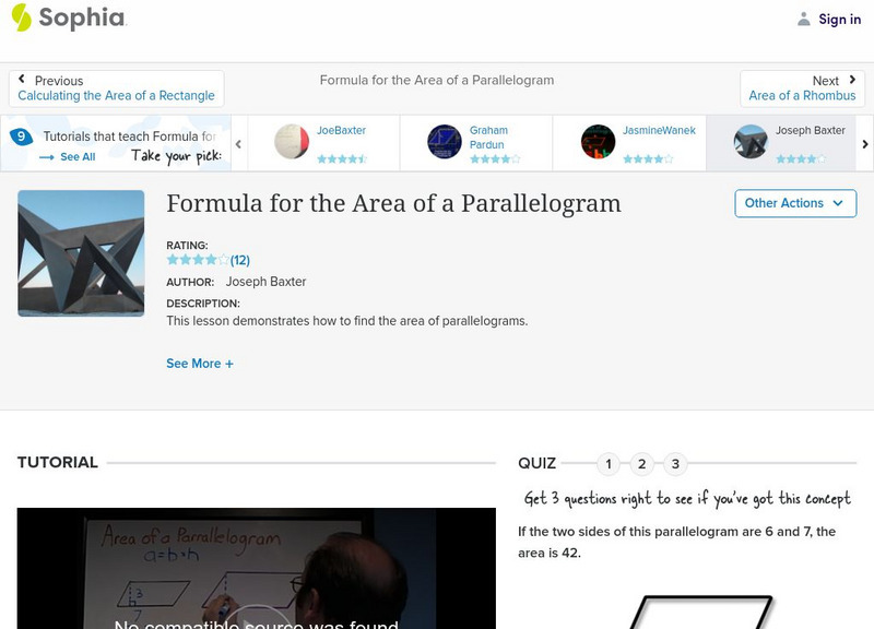 Sophia: Formula for the Area of a Parallelogram Instructional Video Sophia: Formula for the Area of a Parallelogram Instructional Video