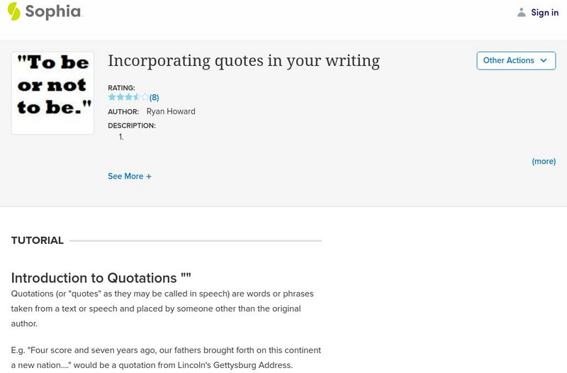 Sophia: Incorporating Quotes in Your Writing Website Sophia: Incorporating Quotes in Your Writing Website