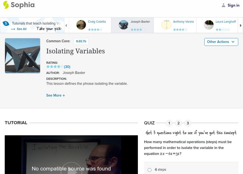 Sophia: Isolating Variables Instructional Video Sophia: Isolating Variables Instructional Video