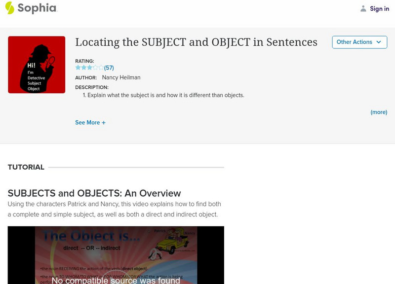 Sophia: Locating the Subject and Object in Sentences Lesson Plan Sophia: Locating the Subject and Object in Sentences Lesson Plan