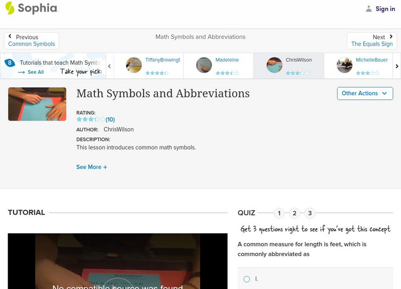 Sophia: Math Symbols and Abbreviations Instructional Video Sophia: Math Symbols and Abbreviations Instructional Video