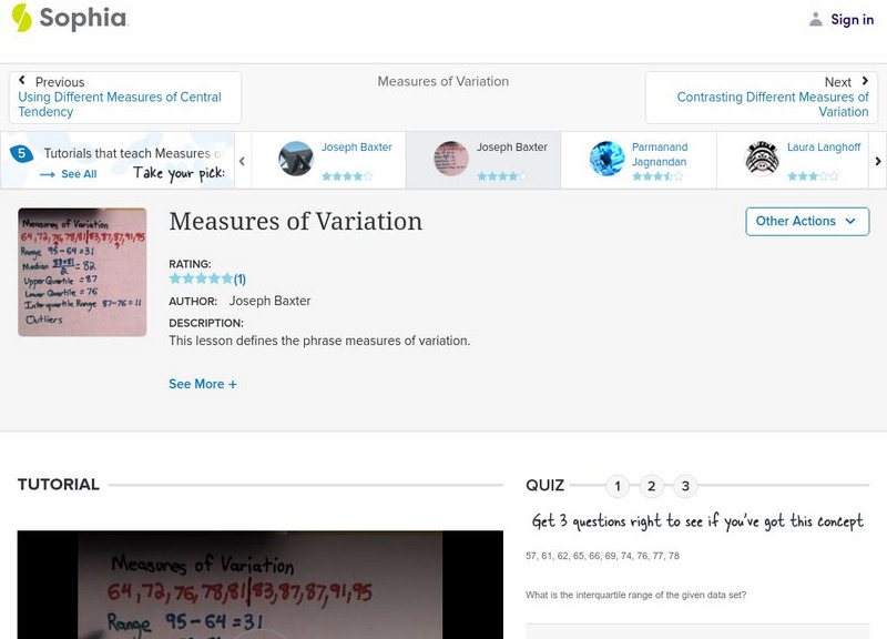 Sophia: Measures of Variation Instructional Video Sophia: Measures of Variation Instructional Video