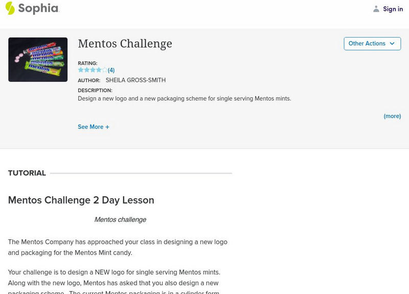 Sophia: Engineering: Mentos Challenge 2 Day Lesson Unit Plan Sophia: Engineering: Mentos Challenge 2 Day Lesson Unit Plan