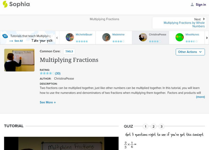Sophia: Multiplying Fractions Instructional Video Sophia: Multiplying Fractions Instructional Video