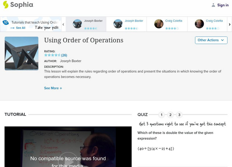 Sophia: Using Order of Operations Instructional Video Sophia: Using Order of Operations Instructional Video
