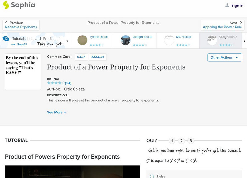 Sophia: Product of a Power Property for Exponents Instructional Video Sophia: Product of a Power Property for Exponents Instructional Video