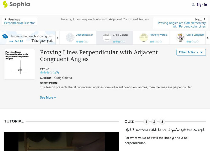 Sophia: Proving Lines Perpendicular With Adjacent Congruent Angles Instructional Video Sophia: Proving Lines Perpendicular With Adjacent Congruent Angles Instructional Video