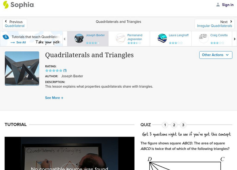 Sophia: Quadrilaterals and Triangles Instructional Video Sophia: Quadrilaterals and Triangles Instructional Video